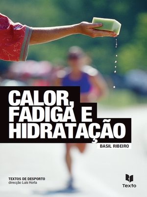 cover image of Calor, Fadiga e Hidratação